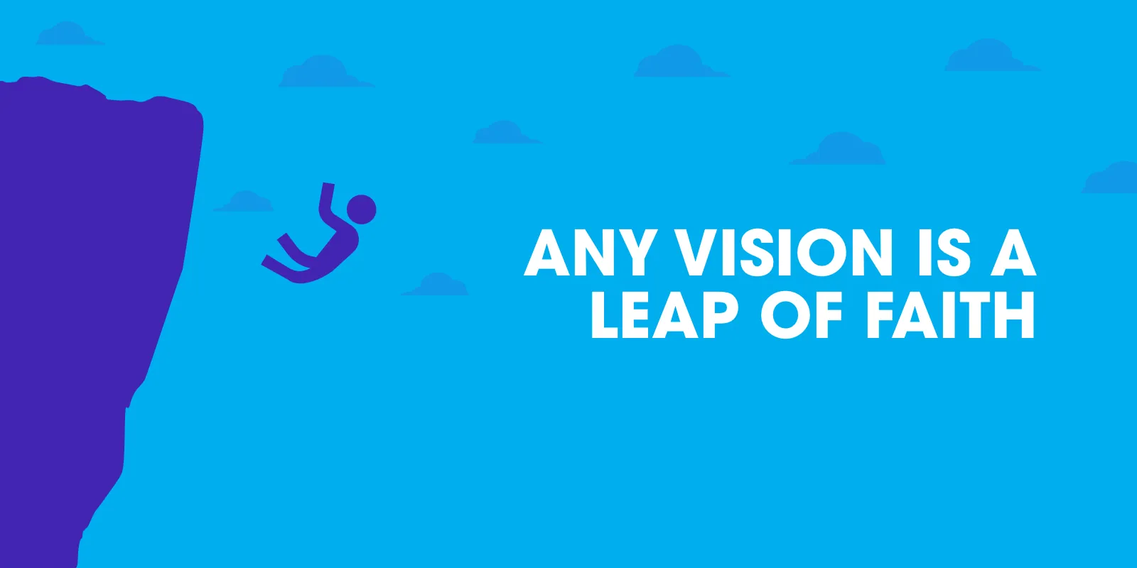 Any vision is a leap of faith: a pictogram of a person leaping off a cliff, on blue