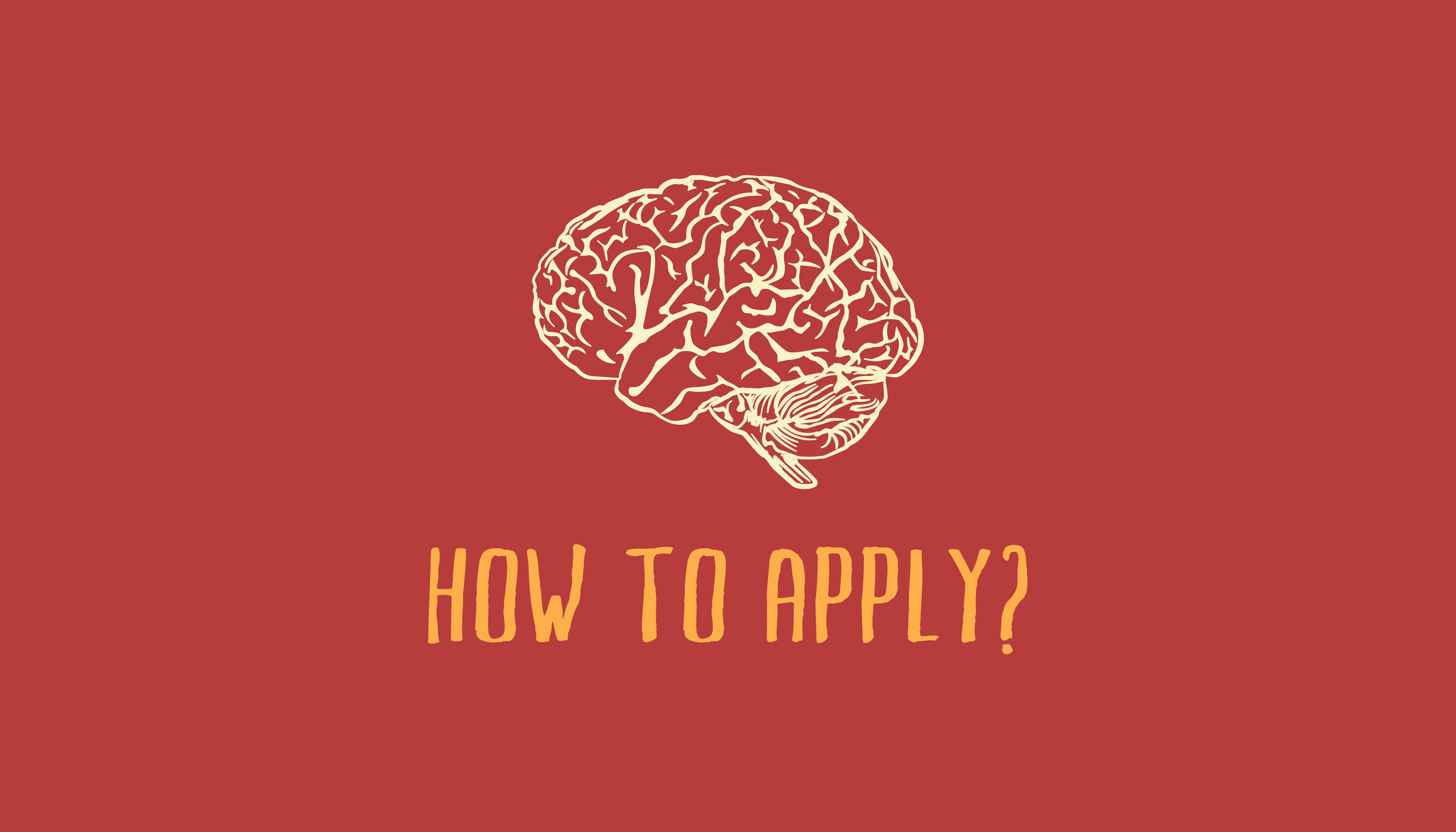 A line drawing of a brain above the words How to apply?