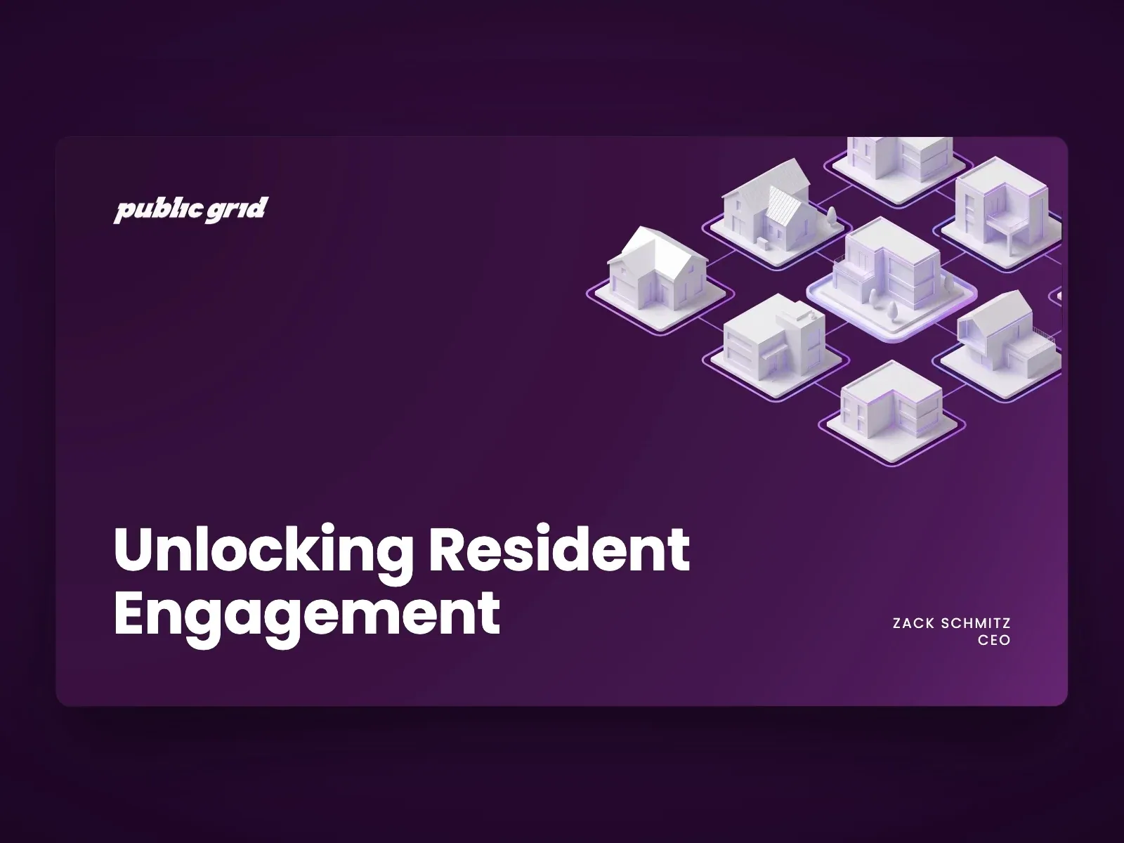 Public Grid investor and sales deck showreel, opening on the “Unlocking Resident Engagement” title slide