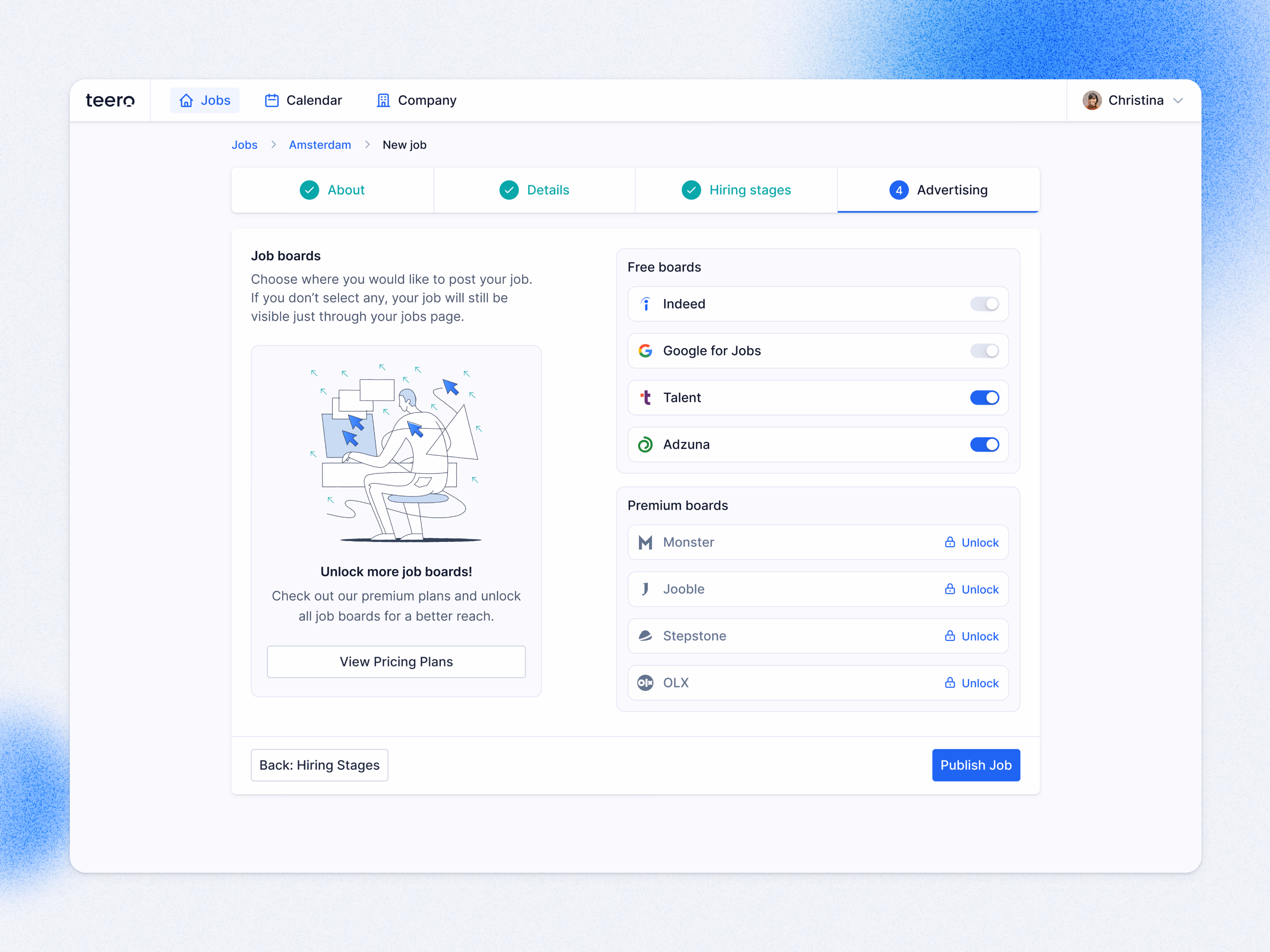 Job advertising step with locked boards for Teero