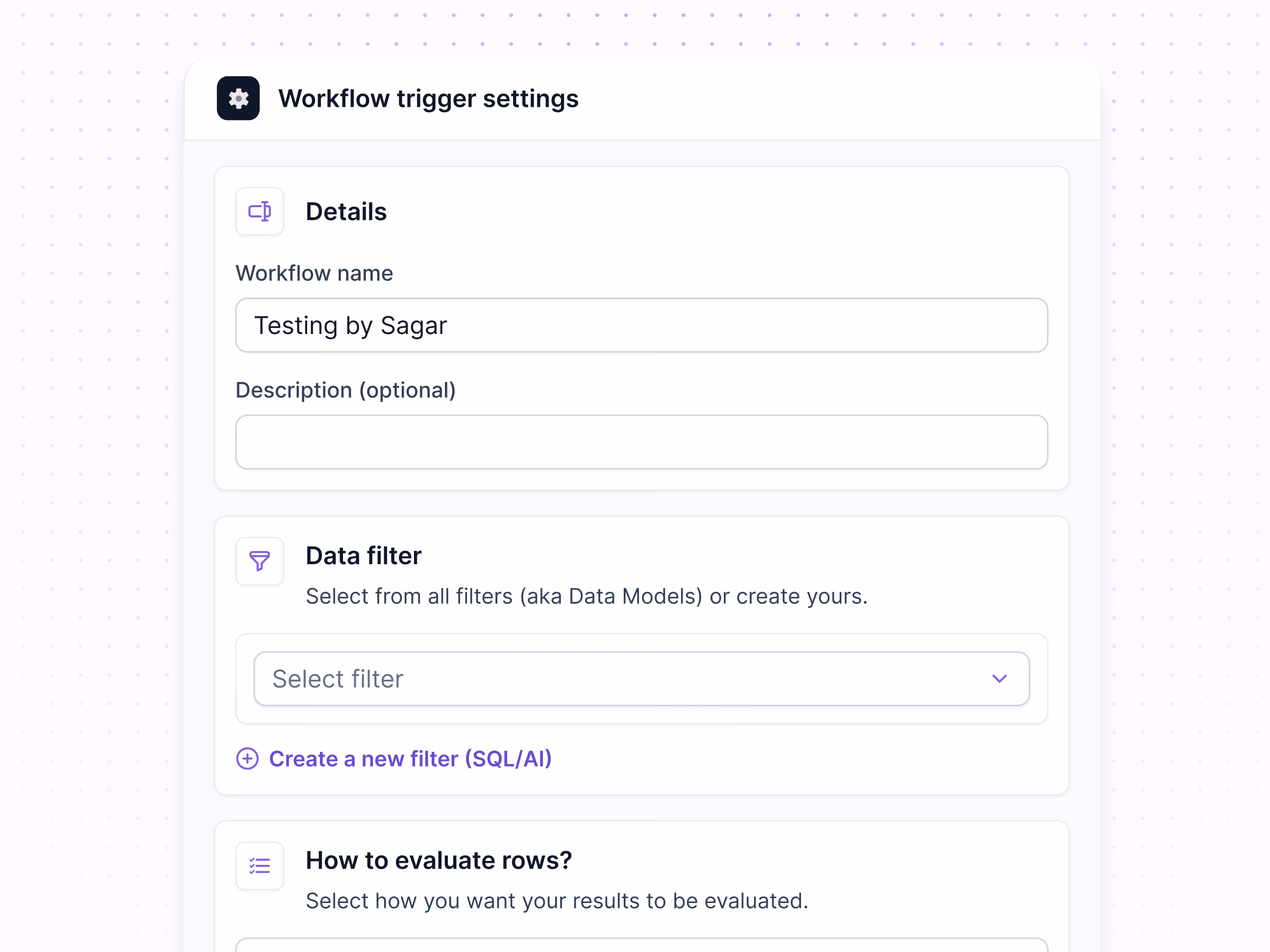Workflow trigger settings with data filters in Lantern